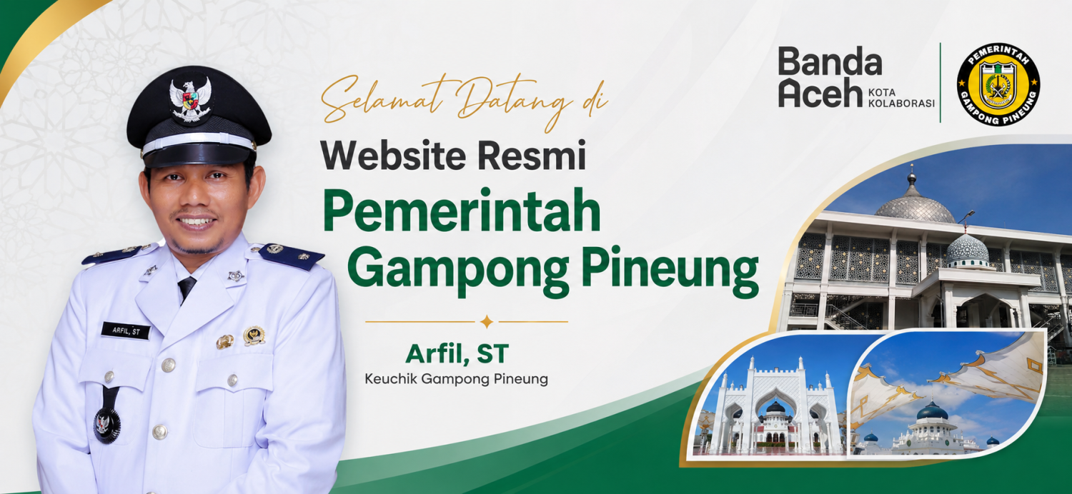 Selamat Datang - Gampong Pineung